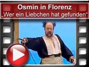 Osmin - Liebchen - Florenz